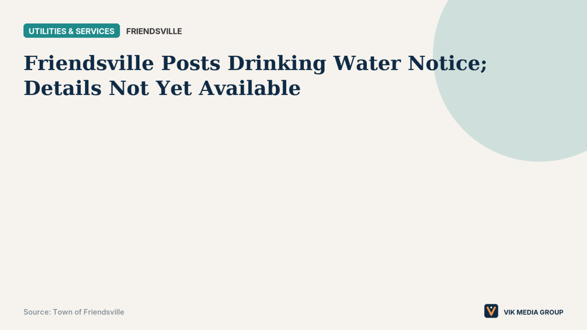 Lead card for a Friendsville drinking water notice. Title shown; contents and date not yet available on the homepage.